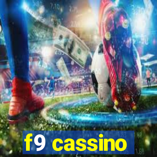 f9 cassino